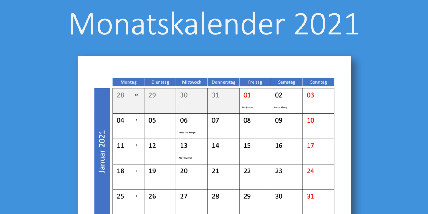 Monatskalender 2021 mit Kalenderwochen und CH-Feiertagen ...